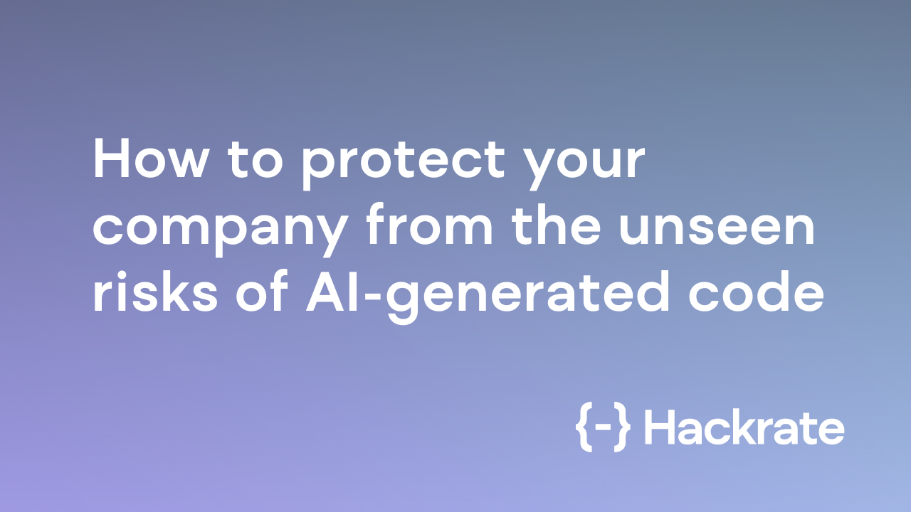 How to protect your company from the unseen risks of AI-generated code